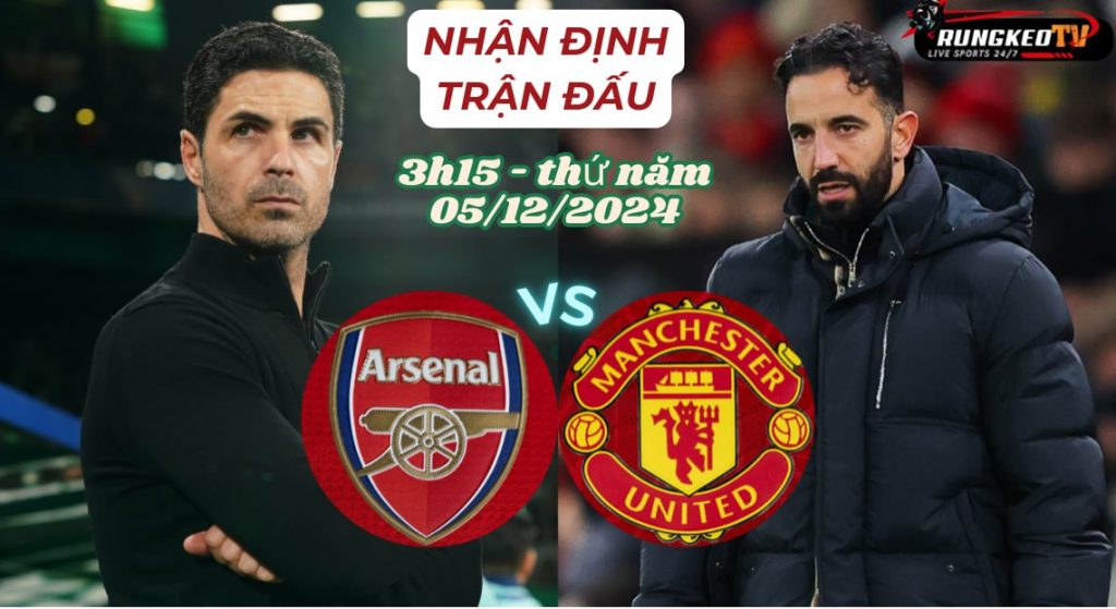 NHẬN ĐỊNH ARSENAL VS MANCHESTER UNITED